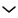 down arrow
